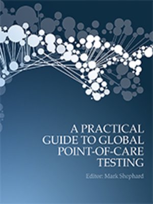 cover image of A Practical Guide to Global Point-of-Care Testing